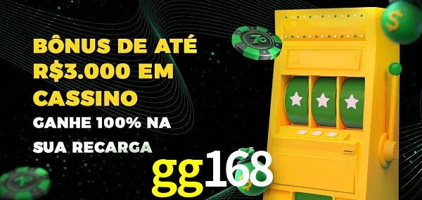 gg168 melhor bônus de depósito